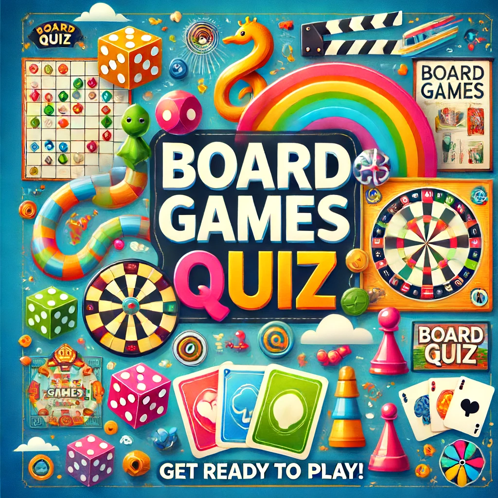 Board Games Quiz