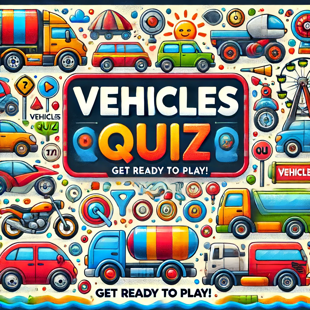 Vehicles Quiz